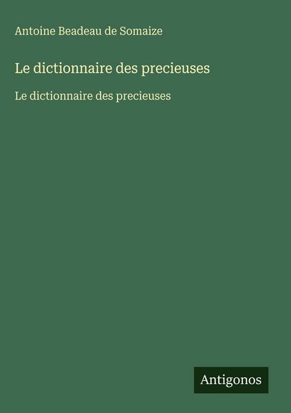 Produktbild: Le dictionnaire des precieuses
