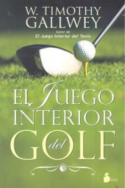 Produktbild: El Juego Interior del Golf = The Inner Game of Golf