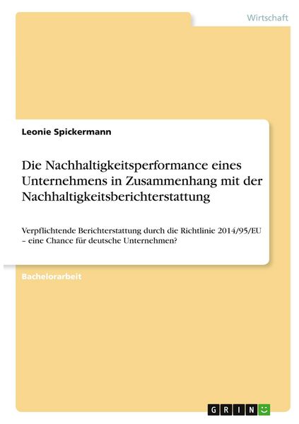 Produktbild: Die Nachhaltigkeitsperformance eines Unternehmens in Zusammenhang mit der Nachhaltigkeitsberichterstattung