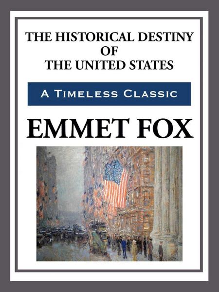 Produktbild: The Historical Destiny of the United States