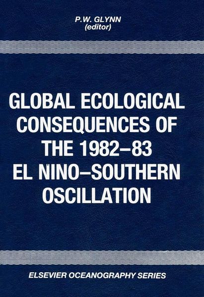 Produktbild: Global Ecological Consequences of the 1982-83 El Ni&ntilde;o-Southern Oscillation