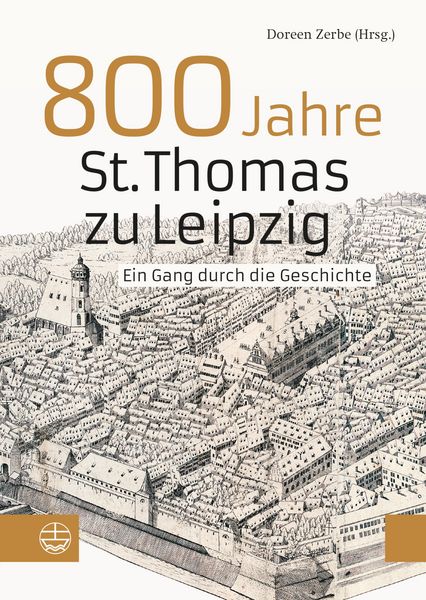 Produktbild: 800 Jahre St. Thomas zu Leipzig