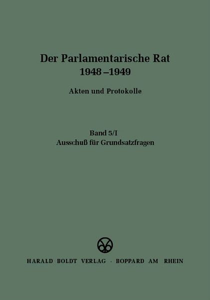 Ausschuß für Grundsatzfragen, Gebundene Ausgabe von Eberhard Pikart,Wolfram Werner, De Gruyter Oldenbourg, 978-3-486-41925-2