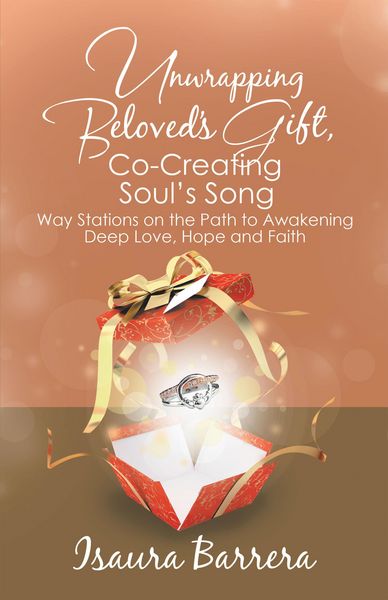 Produktbild: Unwrapping Beloved's Gift, Co-Creating Soul's Song