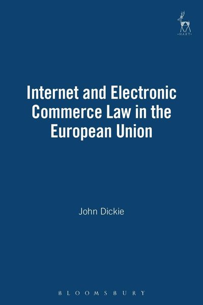 Produktbild: Internet and Electronic Commerce Law in the European Union