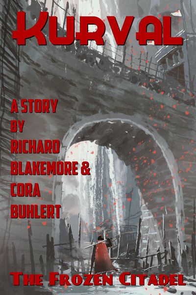 The Frozen Citadel (Kurval, #3)