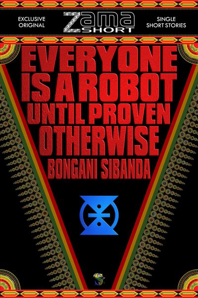 Produktbild: Everyone is a Robot until Proven Otherwise (ZamaShort, #9)