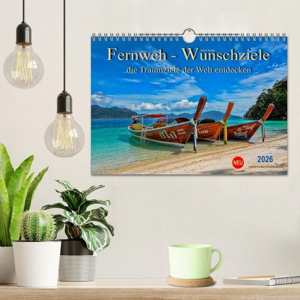 Produktbild: Fernweh - Wunschziele, die Traumziele der Welt entdecken (Wandkalender 2026 DIN A4 quer), CALVENDO Monatskalender