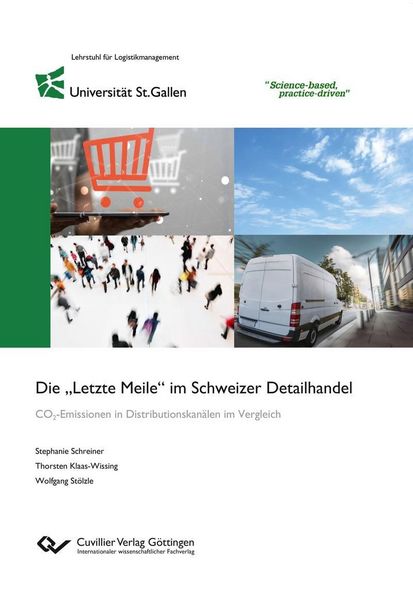 Produktbild: Die &bdquo;Letzte Meile&ldquo; im Schweizer Detailhandel