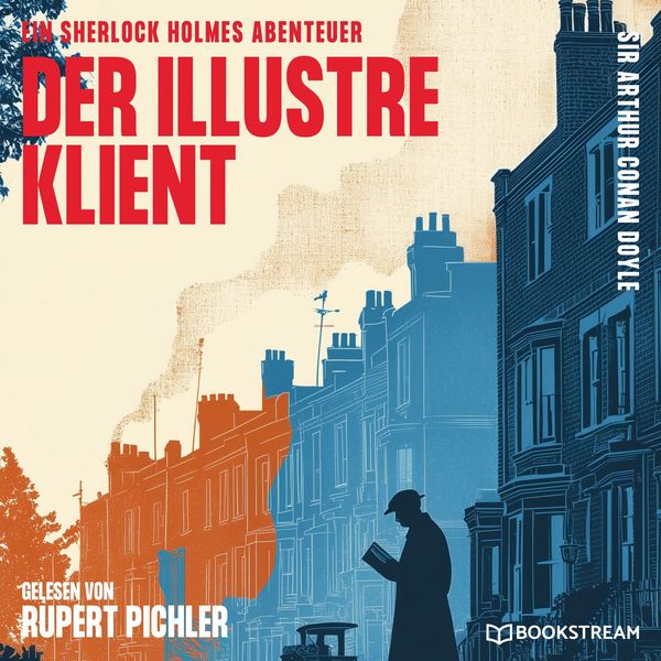 Der illustre Klient - Arthur Conan Doyle, Audio, 9783711954640