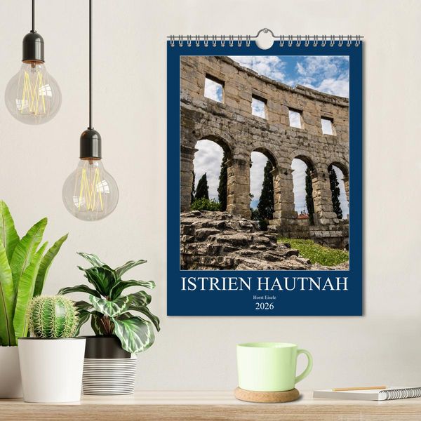 Produktbild: Istrien Hautnah (Wandkalender 2026 DIN A4 hoch), CALVENDO Monatskalender