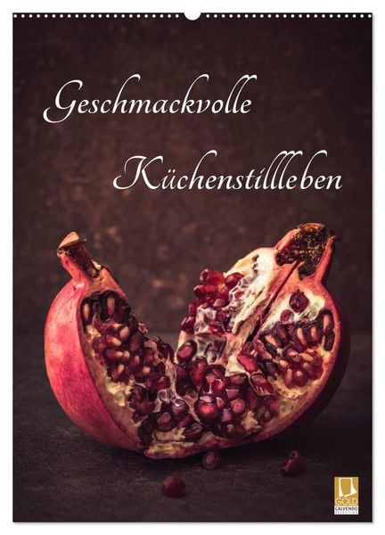 Produktbild: Geschmackvolle K&uuml;chenstillleben (Wandkalender 2026 DIN A2 hoch), CALVENDO Monatskalender