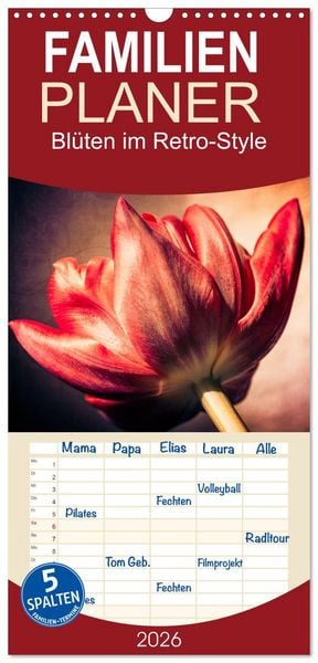 Produktbild: Familienplaner 2026 - Bl&uuml;ten im Retro-Style mit 5 Spalten (Wandkalender, 21 x 45 cm) CALVENDO