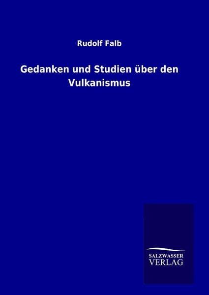 Produktbild: Gedanken und Studien &uuml;ber den Vulkanismus