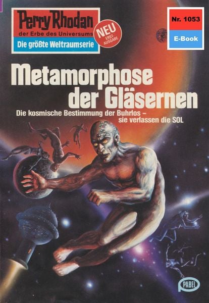 Produktbild: Perry Rhodan 1053: Metamorphose der Gl&auml;sernen