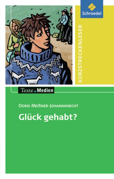 Meißner-Johannknecht: Glück gehabt? Texte.Medien