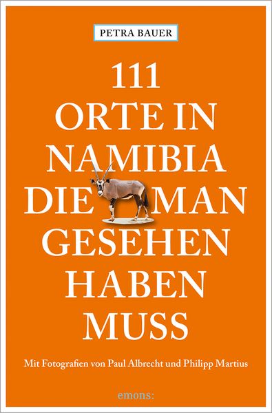 Produktbild: 111 Orte in Namibia, die man gesehen haben muss
