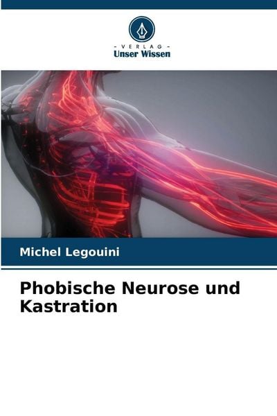 Produktbild: Phobische Neurose und Kastration