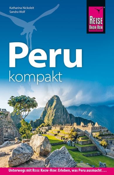 Produktbild: Reise Know-How Reisef&uuml;hrer Peru kompakt