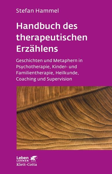 Produktbild: Handbuch des therapeutischen Erz&auml;hlens (Leben Lernen, Bd. 221)