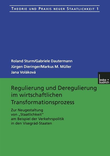 Produktbild: Regulierung und Deregulierung im wirtschaftlichen Transformationsprozess