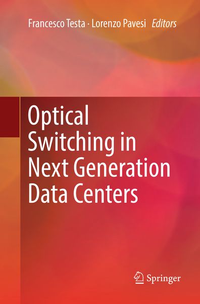 Produktbild: Optical Switching in Next Generation Data Centers