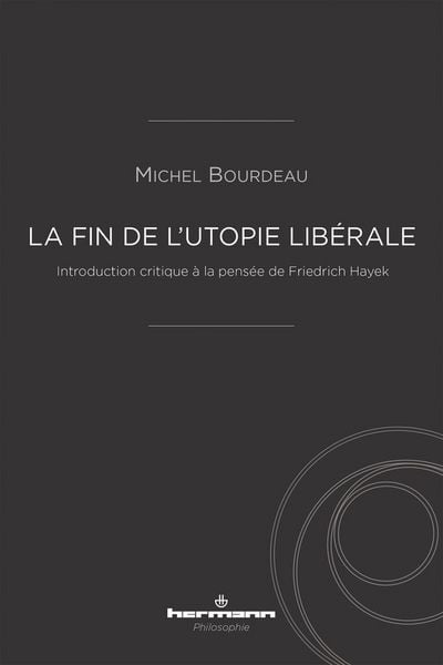 Produktbild: La fin de l'utopie lib&eacute;rale