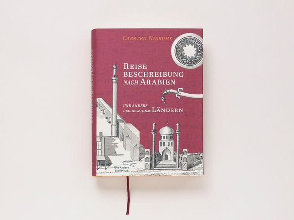 Produktbild: Reisebeschreibung nach Arabien und andern umliegenden L&auml;ndern