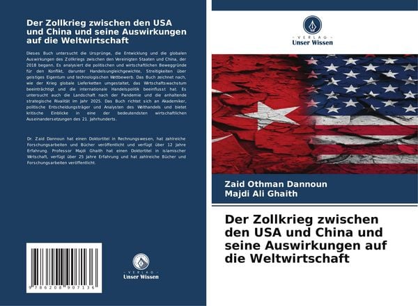 Produktbild: Der Zollkrieg zwischen den USA und China und seine Auswirkungen auf die Weltwirtschaft