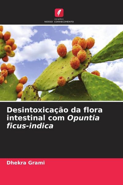 Produktbild: Desintoxica&ccedil;&atilde;o da flora intestinal com Opuntia ficus-indica