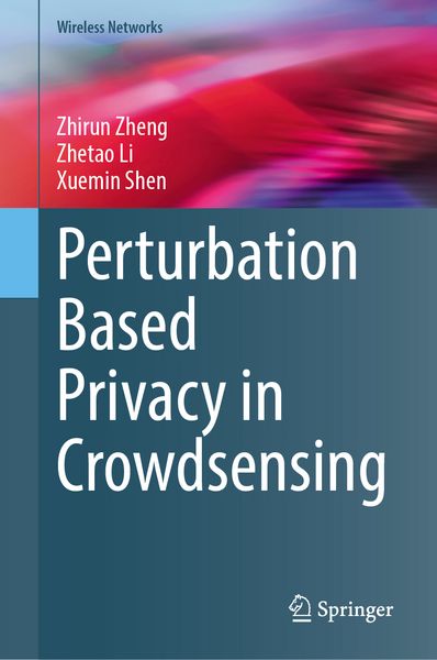 Produktbild: Perturbation Based Privacy in Crowdsensing