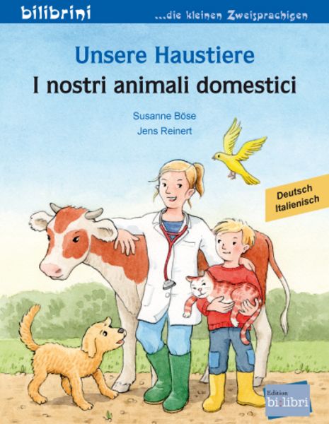 Unsere Haustiere (Deutsch-Italienisch), Taschenbuch von Susanne Böse, Bilibri, 978-3-695-05343-8