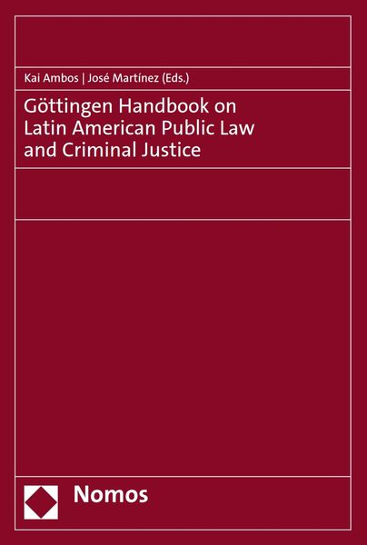 Produktbild: G&ouml;ttingen Handbook on Latin American Public Law and Criminal Justice