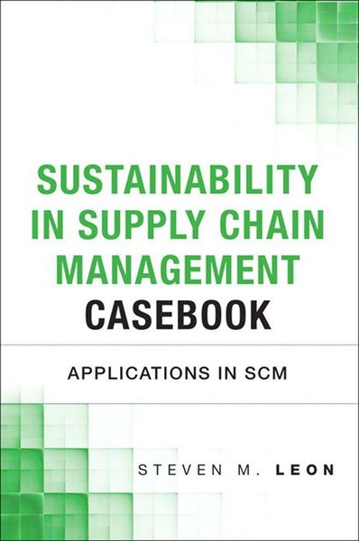 Produktbild: Sustainability in Supply Chain Management Casebook