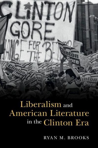 Produktbild: Liberalism and American Literature in the Clinton Era