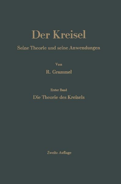 Der Kreisel, Taschenbuch von Richard Grammel, Springer Berlin, 9783662243114