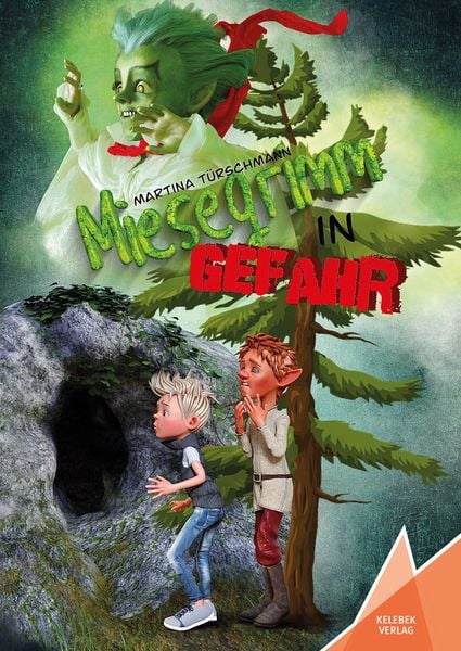 Miesegrimm in Gefahr, Taschenbuch von Martina Türschmann, Kelebek Verlag, 9783947083565