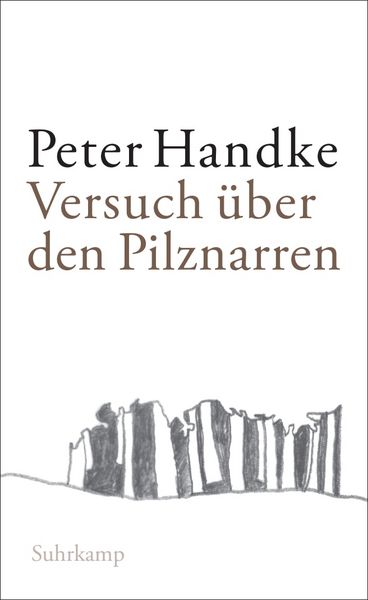 Produktbild: Versuch &uuml;ber den Pilznarren
