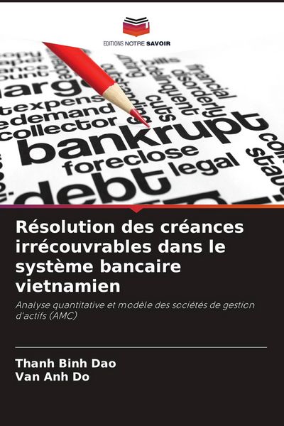Produktbild: R&eacute;solution des cr&eacute;ances irr&eacute;couvrables dans le syst&egrave;me bancaire vietnamien