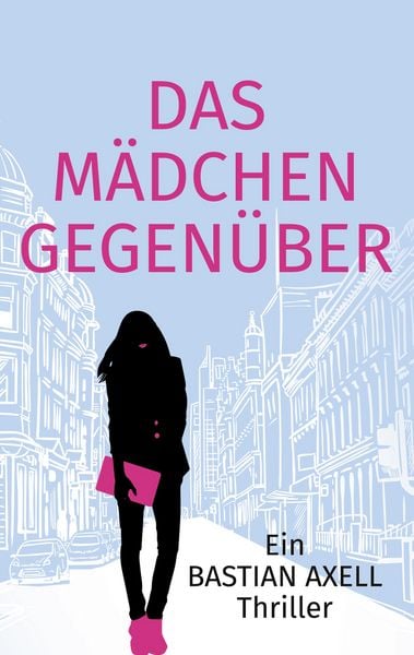Produktbild: Das M&auml;dchen gegen&uuml;ber