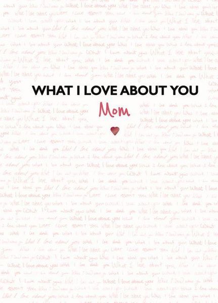 Produktbild: What I Love about You: Mom