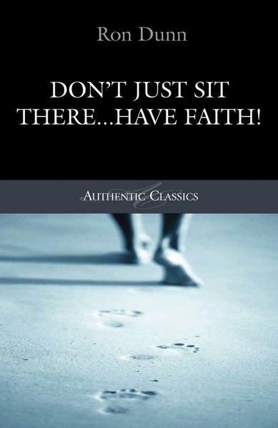 Produktbild: Don't Just Sit There...Have Faith!