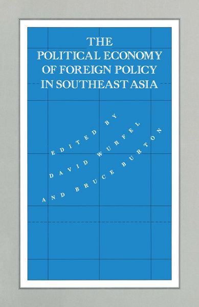 Produktbild: The Political Economy of Foreign Policy in Southeast Asia