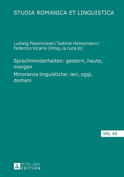 Produktbild: Sprachminderheiten: gestern, heute, morgen- Minoranze linguistiche: ieri, oggi, domani