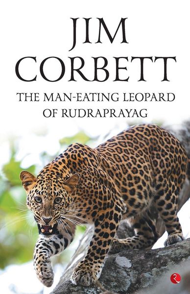 Produktbild: The Man Eating Leopard Of Rudraprayag
