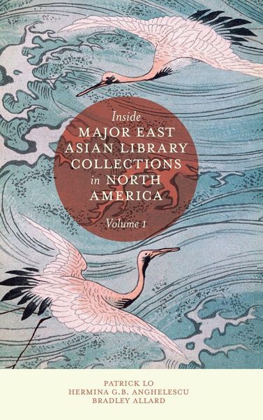 Produktbild: Inside Major East Asian Library Collections in North America, Volume 1