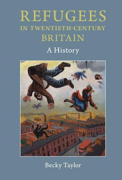 Produktbild: Refugees in Twentieth-Century Britain