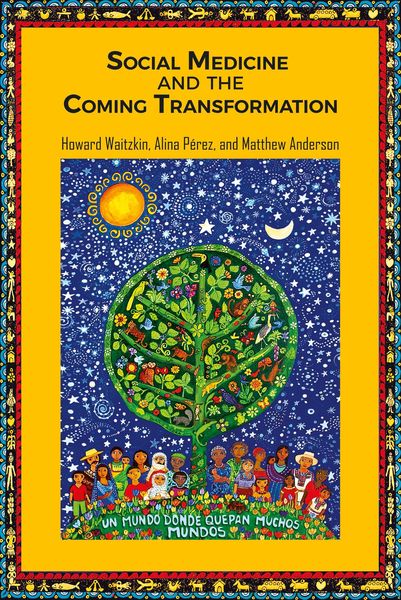 Produktbild: Social Medicine and the Coming Transformation