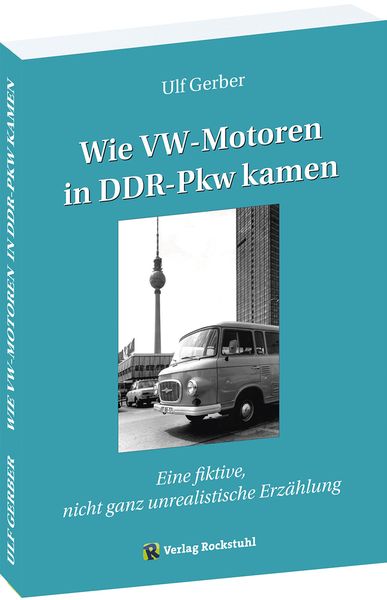 Produktbild: Wie VW-Motoren in DDR-Pkw kamen