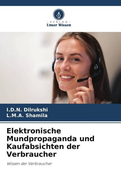 Elektronische Mundpropaganda und Kaufabsichten der Verbraucher